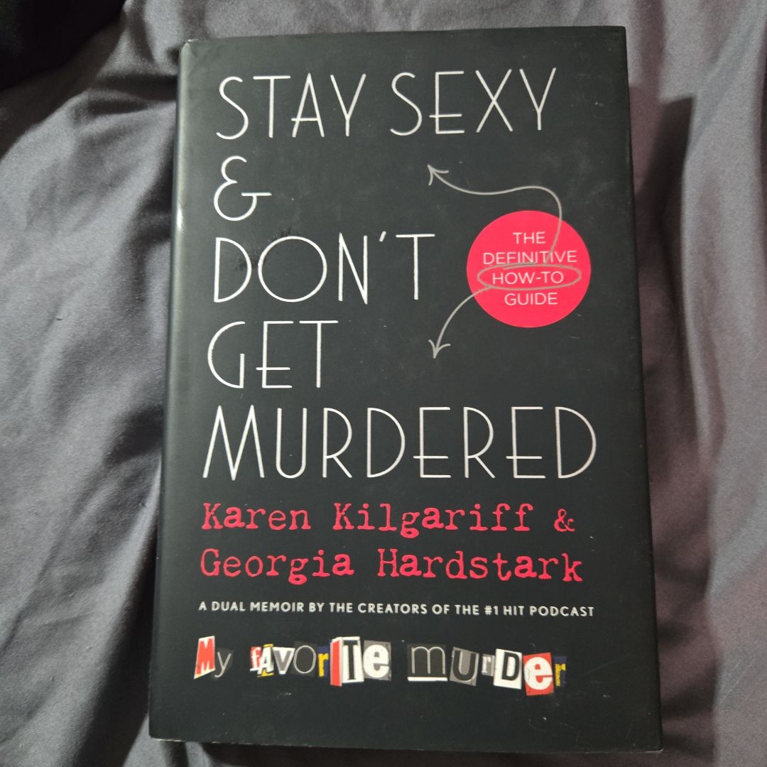 Stay Sexy and Don't Get Murdered