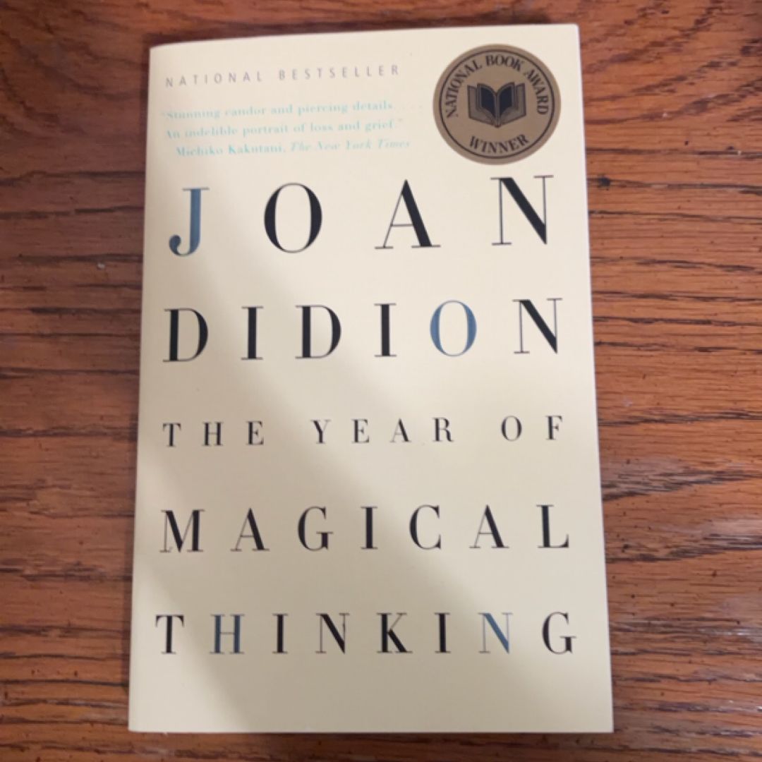 The Year of Magical Thinking