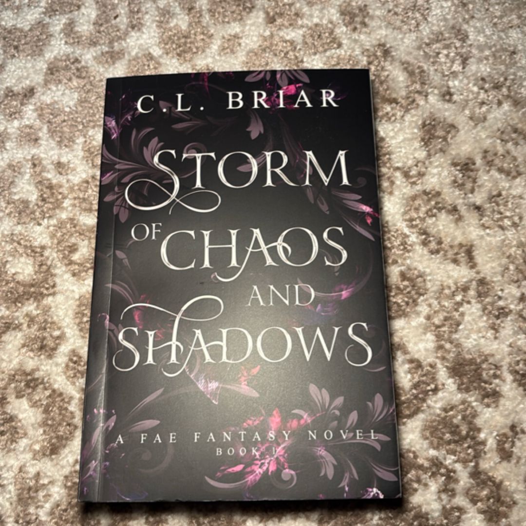 Storm of Chaos and Shadows