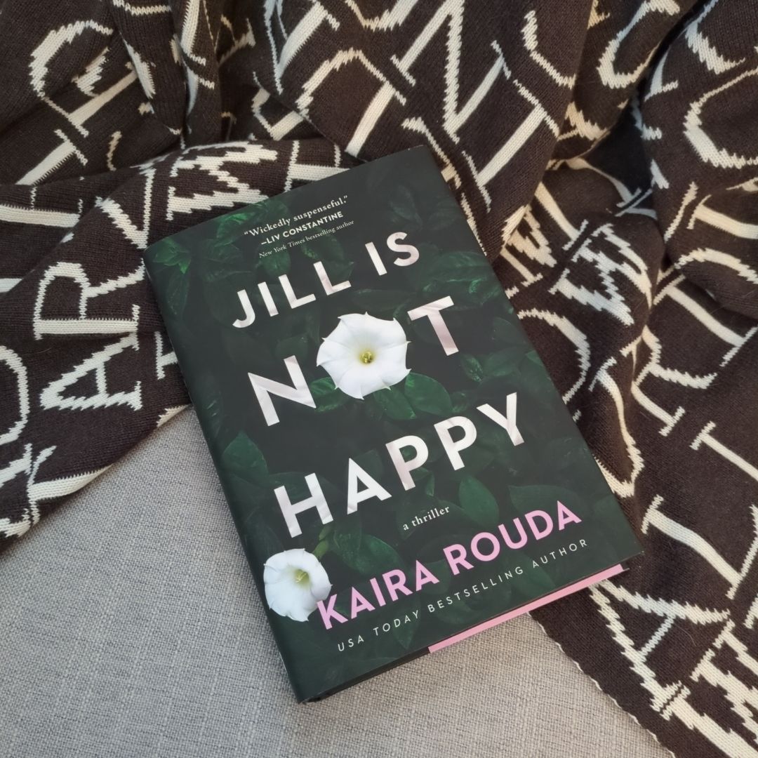 Jill Is Not Happy