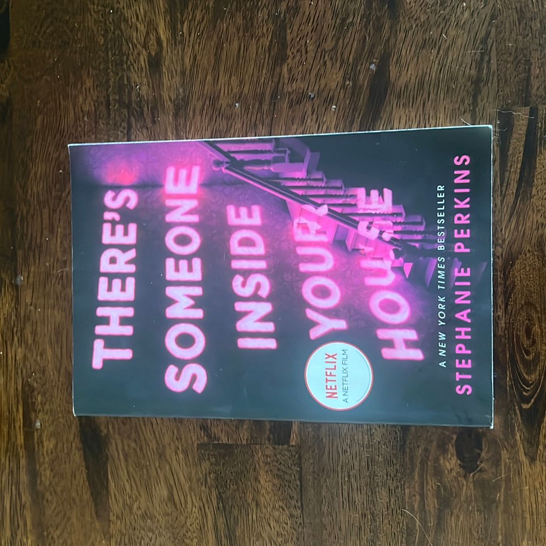 There's Someone Inside Your House