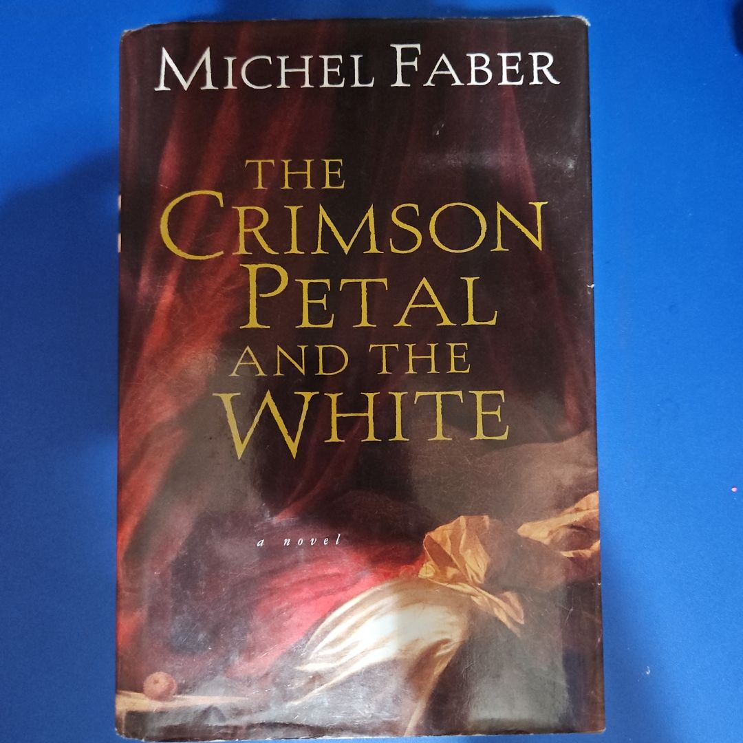 The Crimson Petal and the White