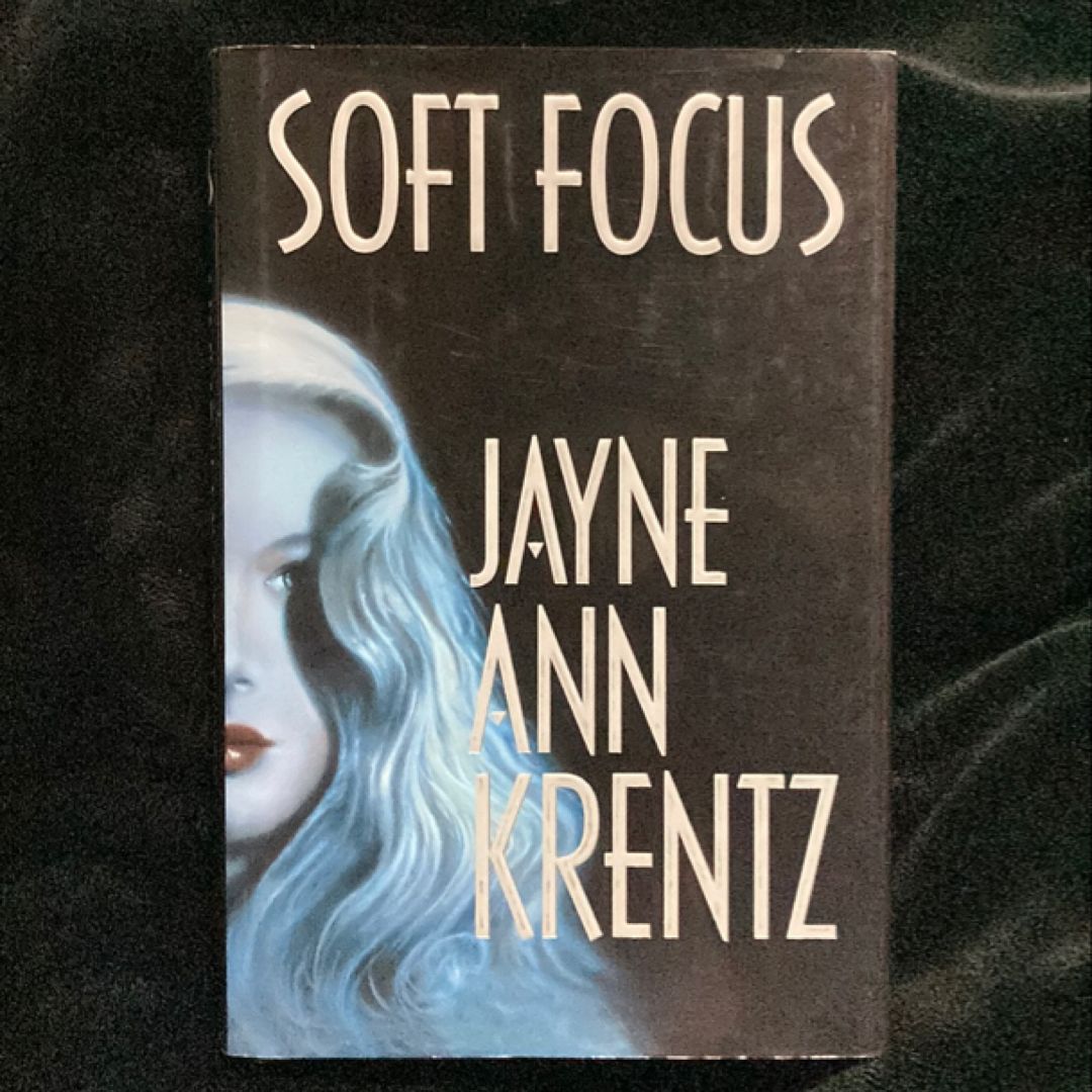 Soft Focus