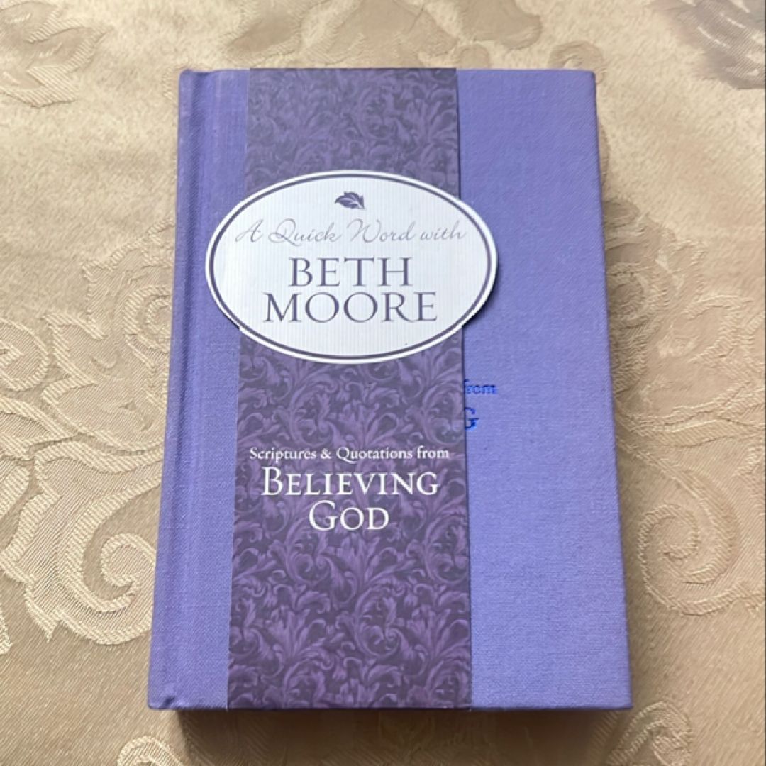 Scriptures and Quotations from Believing God