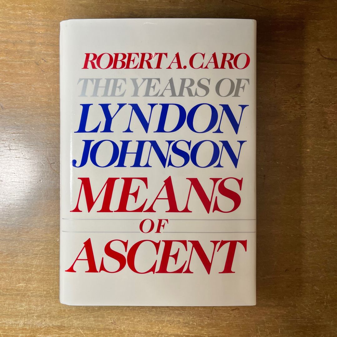 Means of Ascent (First Edition)