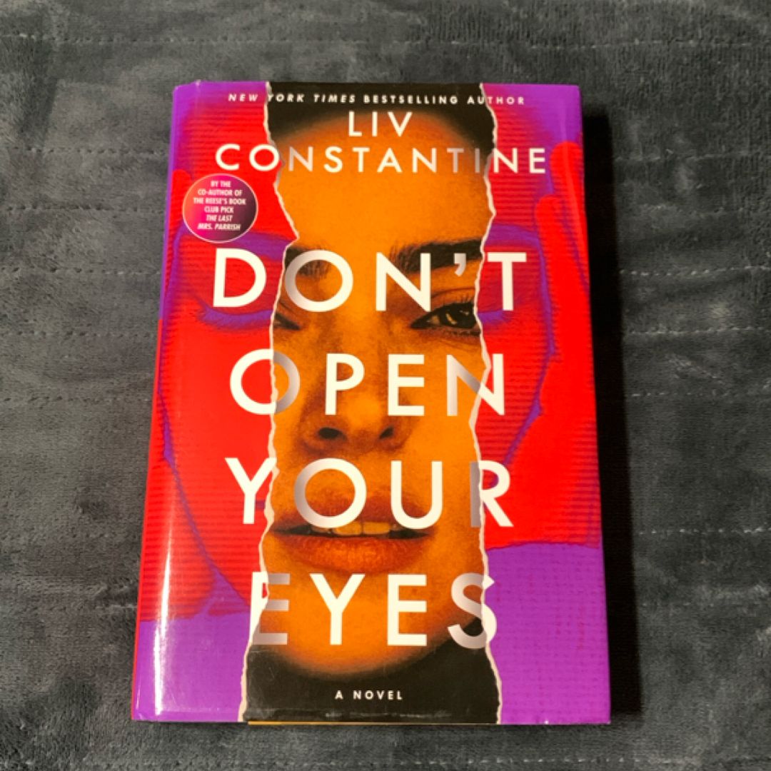 Don't Open Your Eyes