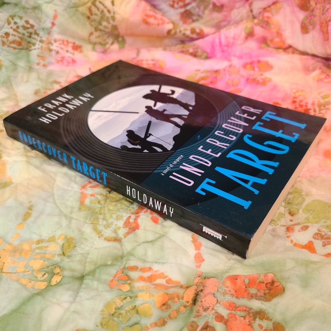 Undercover Target A Novel of Suspense