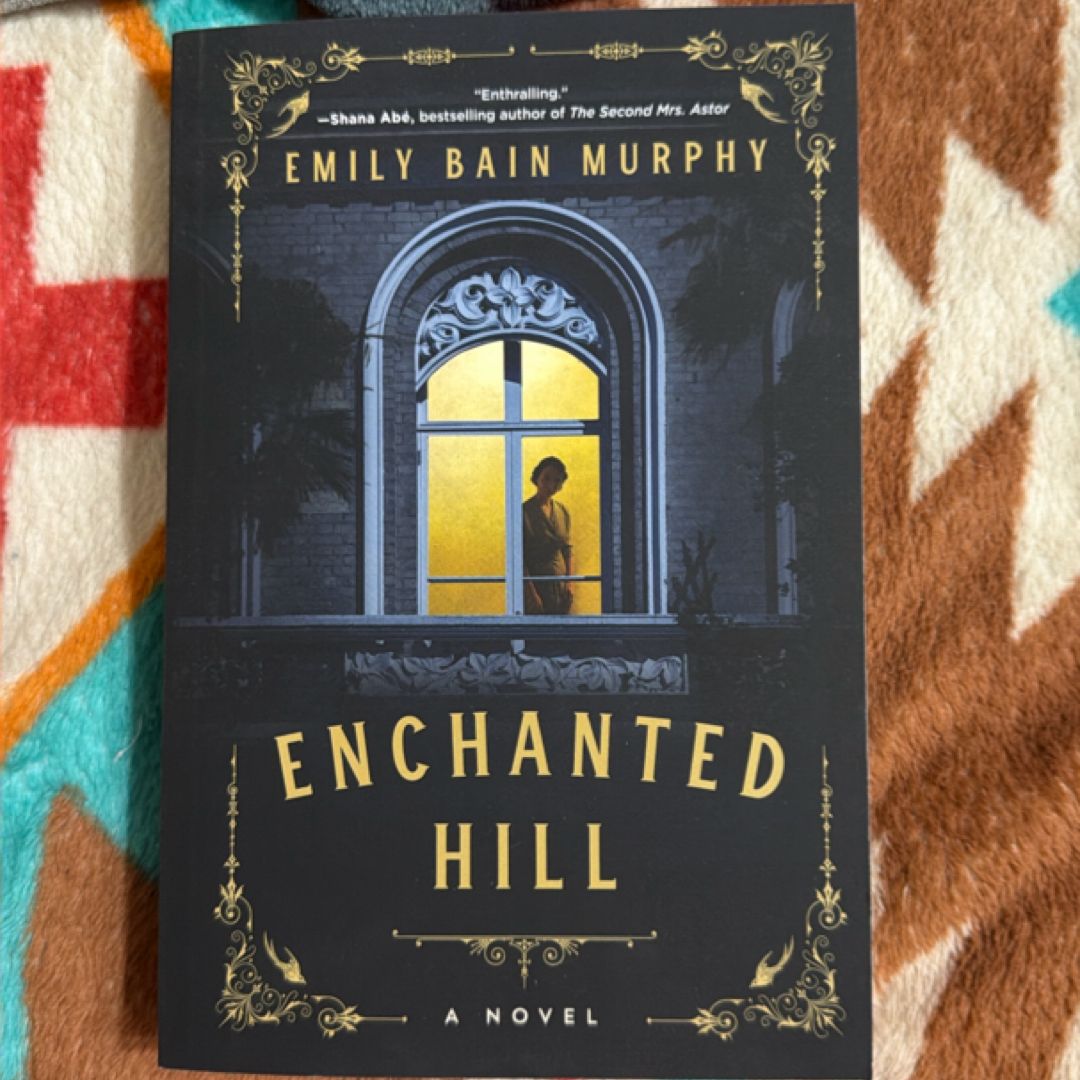 Enchanted Hill