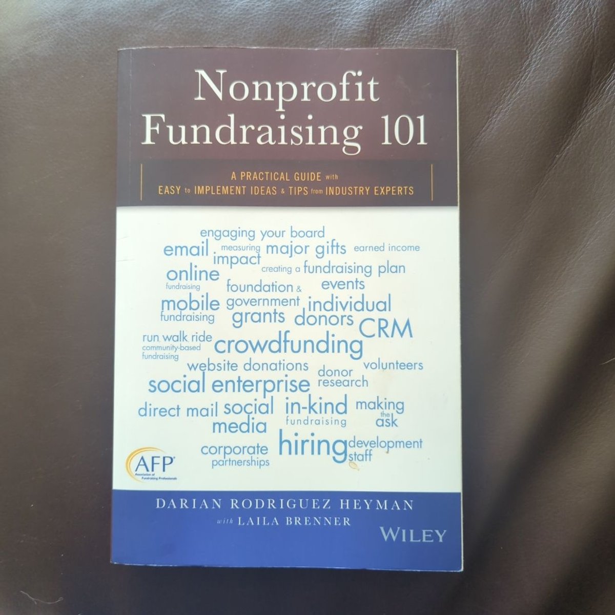 Nonprofit Fundraising 101 by Darian Rodriguez Heyman