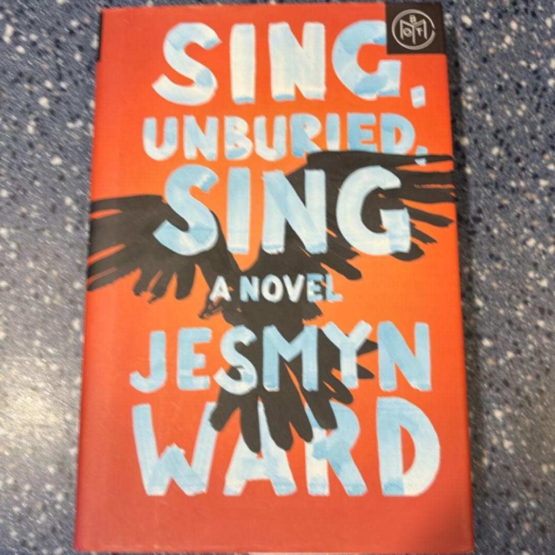 Sing, Unburied, Sing