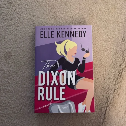 The Dixon Rule by Elle Kennedy, Barnes & Noble Exclusive Edition with Special Content, Paperback Novel
