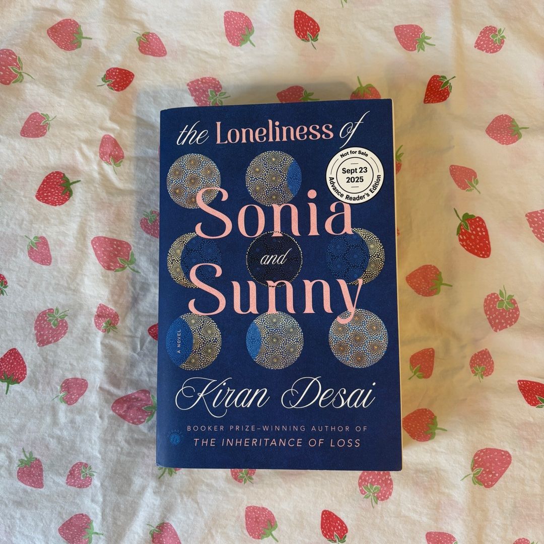*ARC* The Loneliness of Sonia and Sunny
