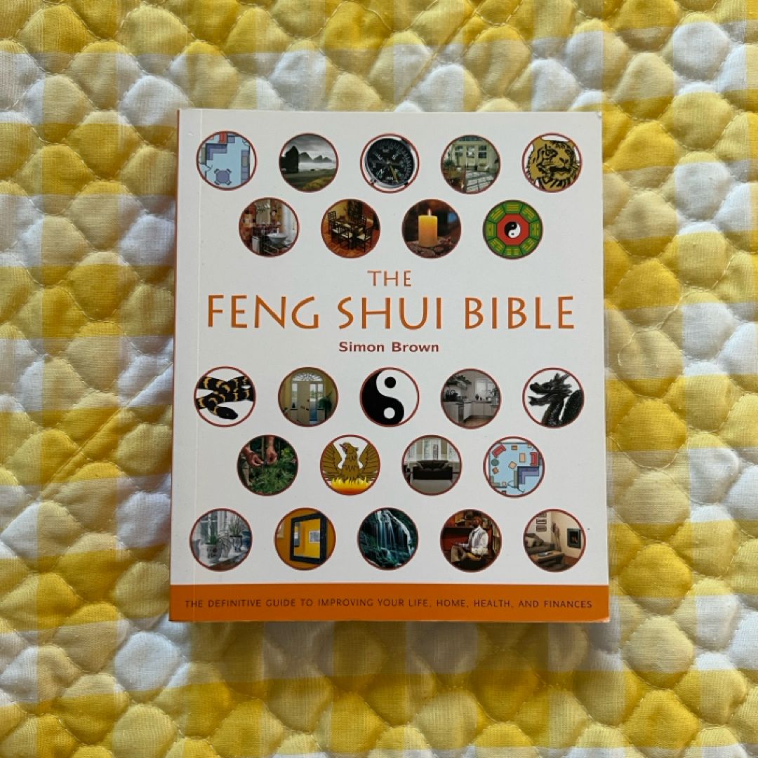 The Feng Shui Bible