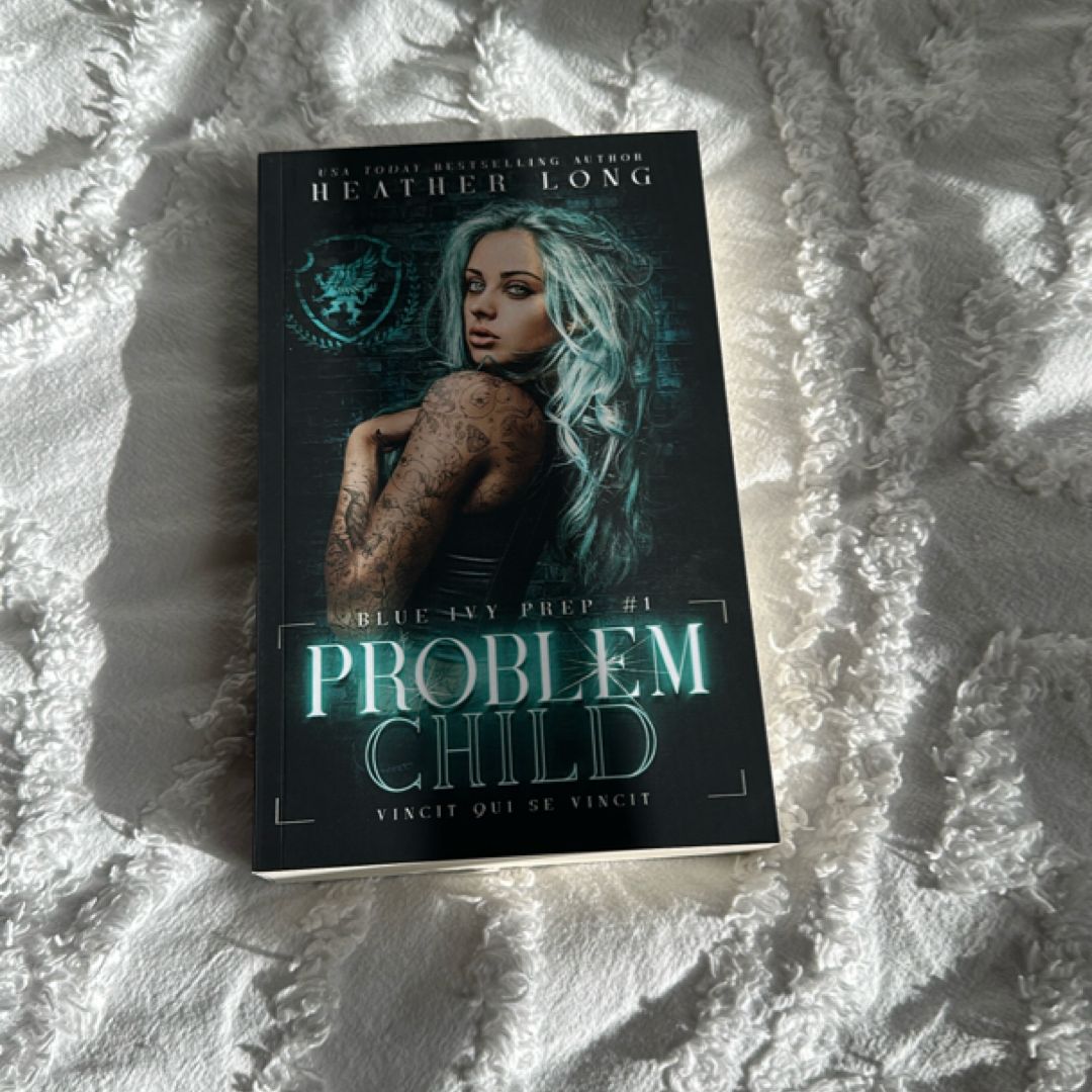 Problem Child ~ Signed By Author