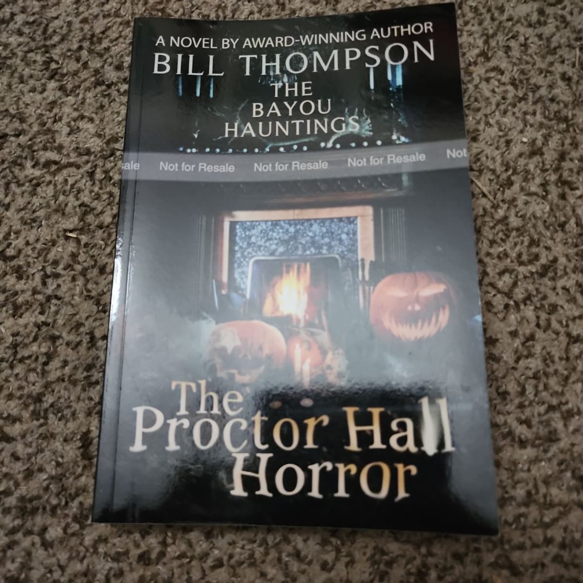 The Proctor Hall Horror by Bill Thompson