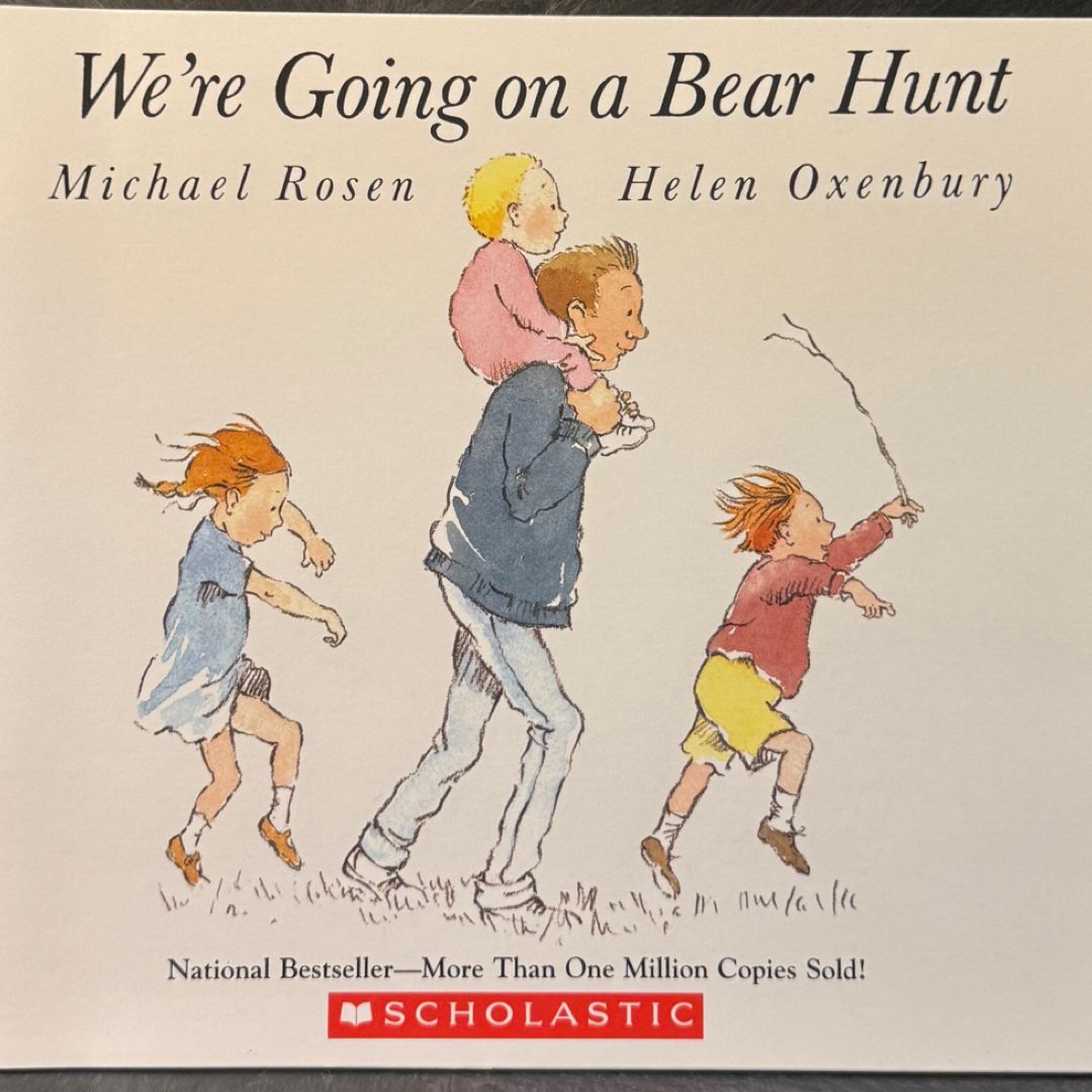 We're Going On a Bear Hunt