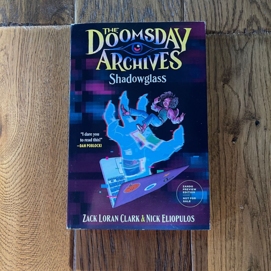 The Doomsday Archives: Shadowglass