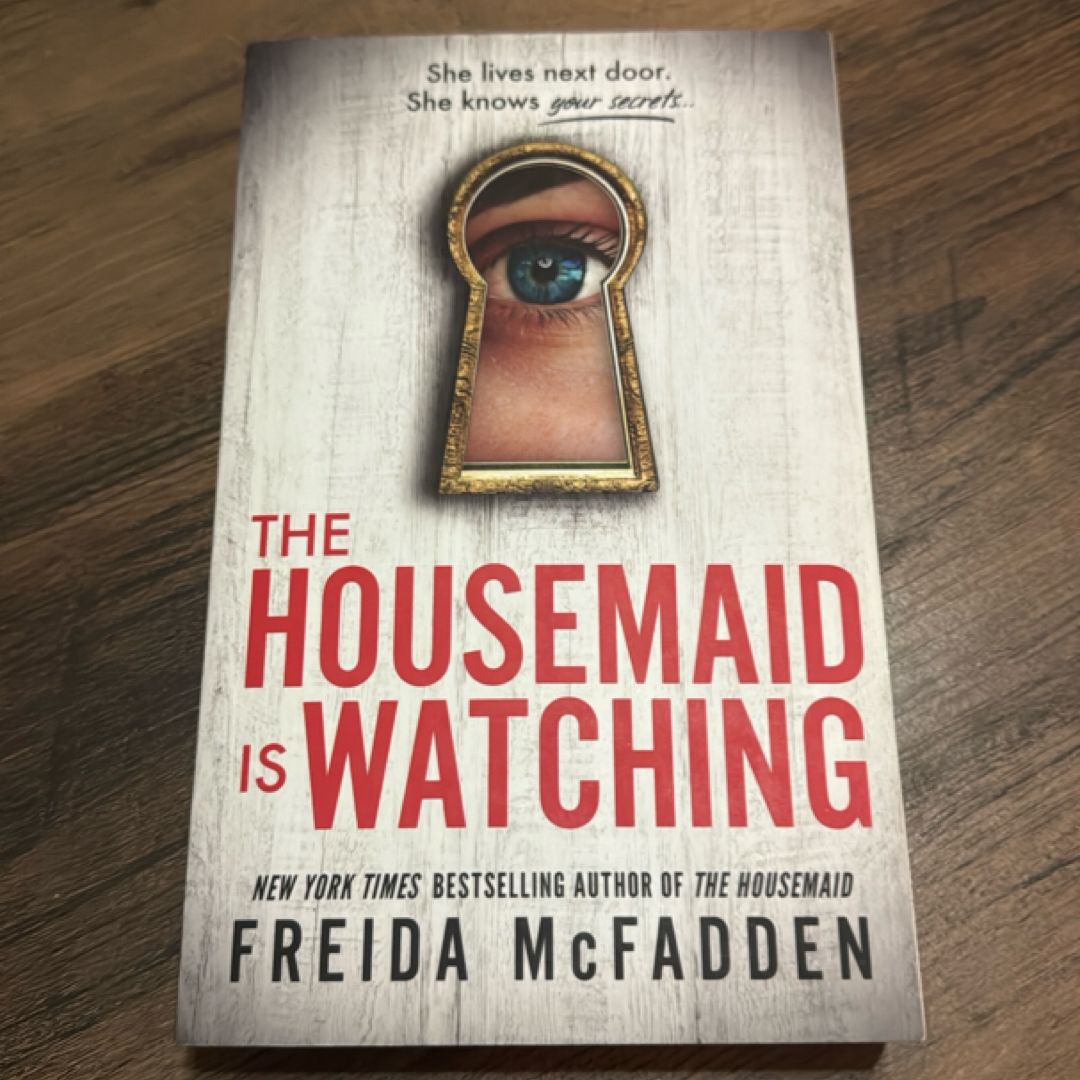 The Housemaid Is Watching