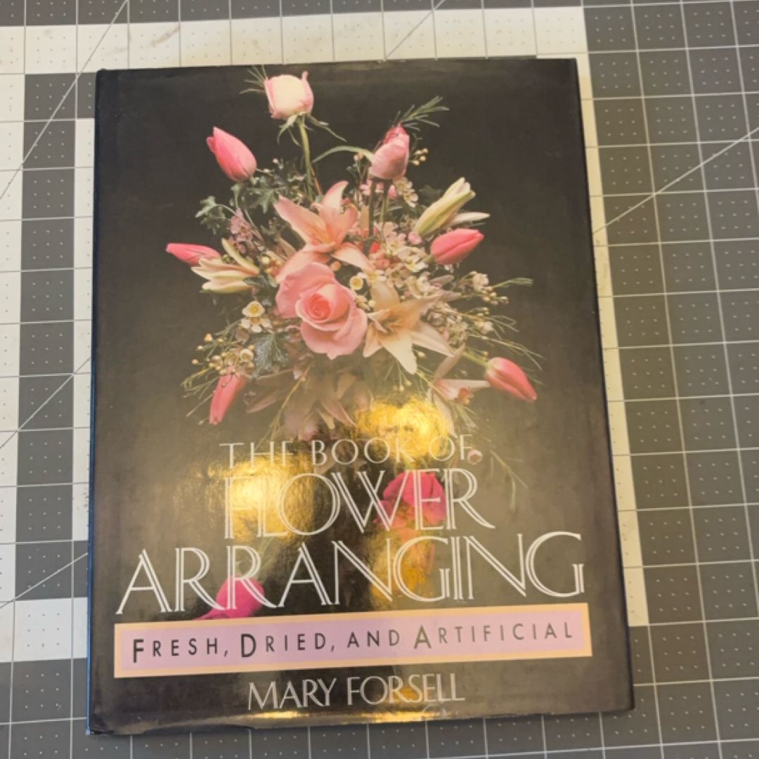 The Book of Flower Arranging