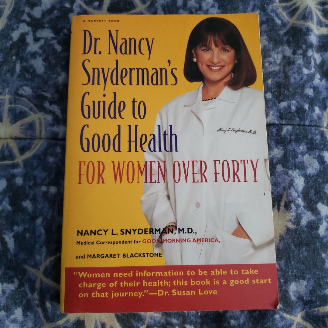 Dr. Nancy Snyderman's Guide to Good Health