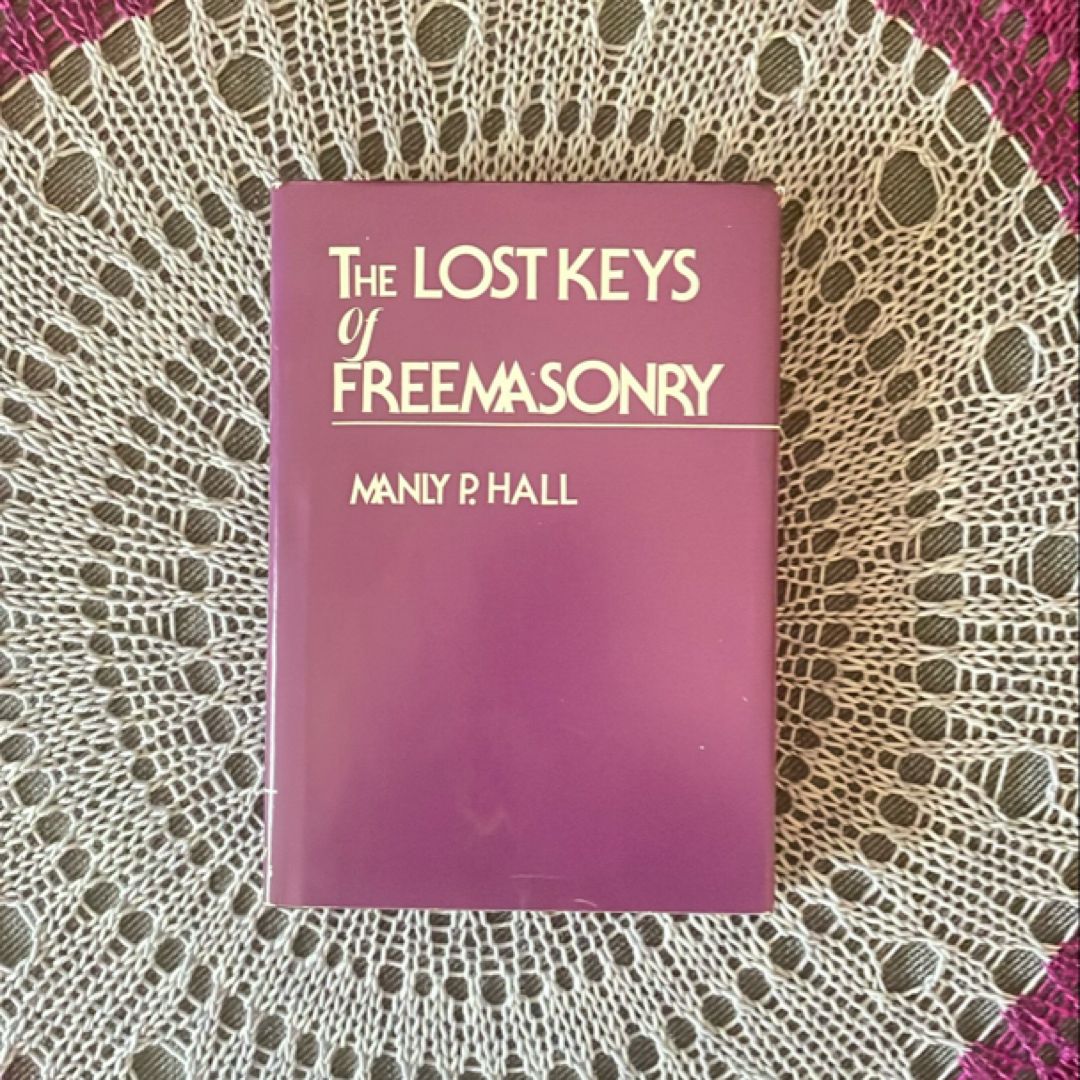 The Lost Keys of Freemasonry