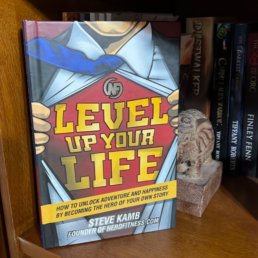 Level up Your Life