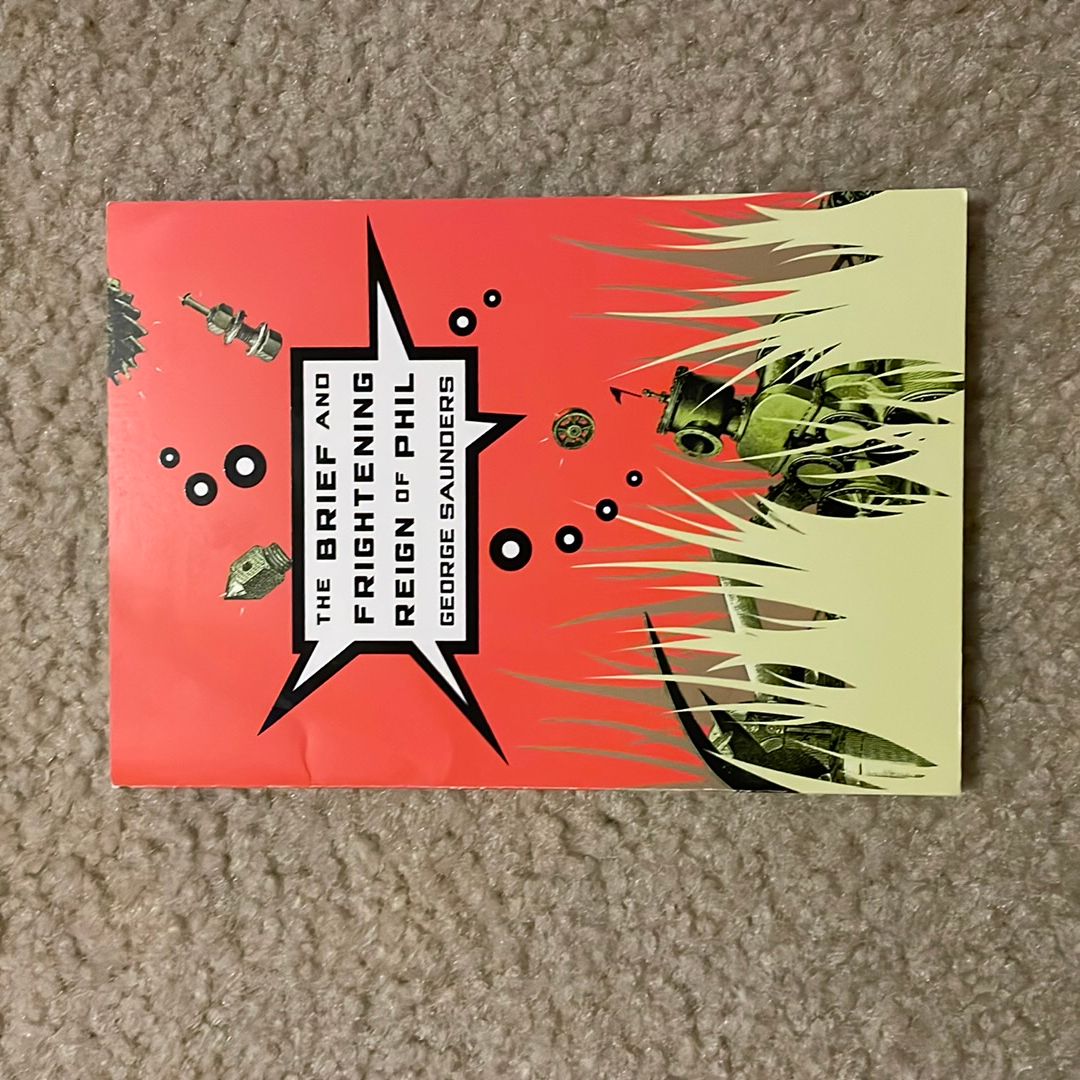 The Brief and Frightening Reign of Phil