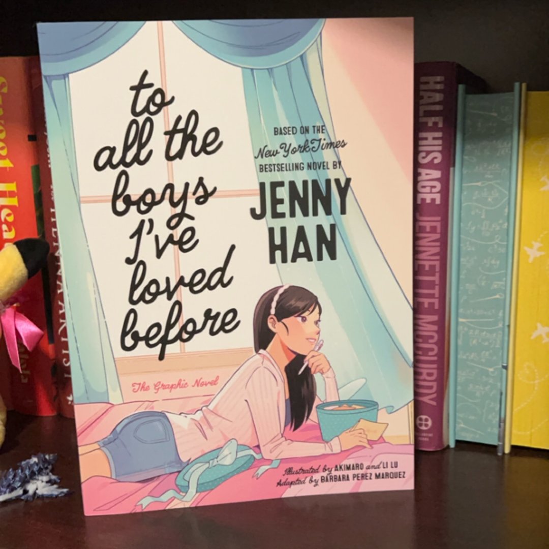 To All the Boys I've Loved Before: The Graphic Novel