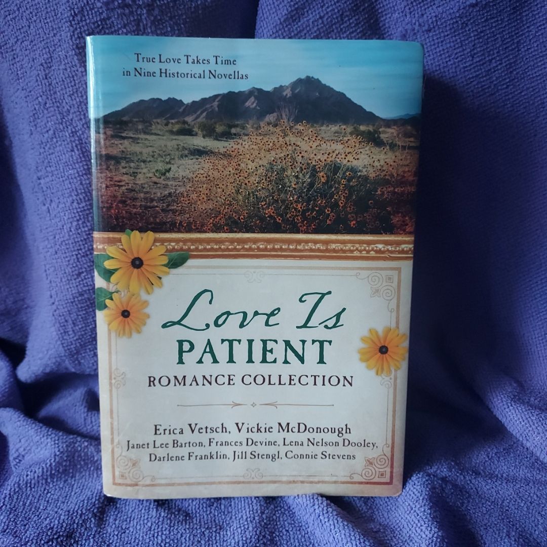 The Love Is Patient Romance Collection
