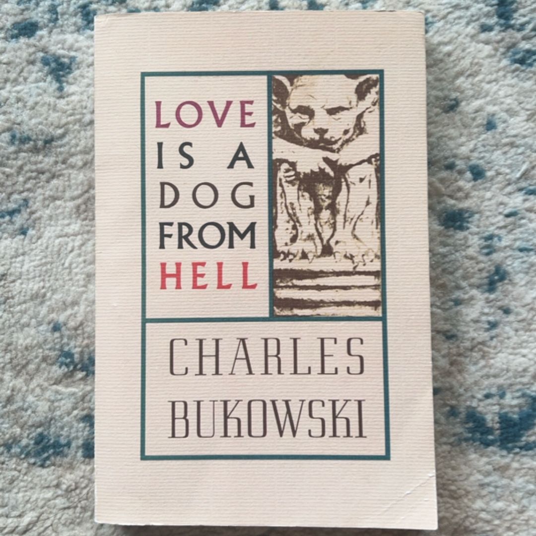Love Is a Dog from Hell