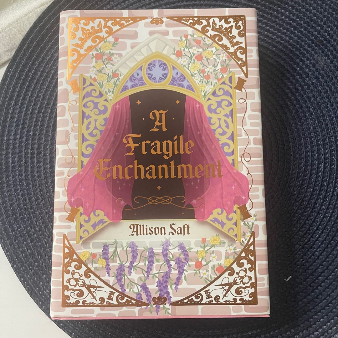 A Fragile Enchantment