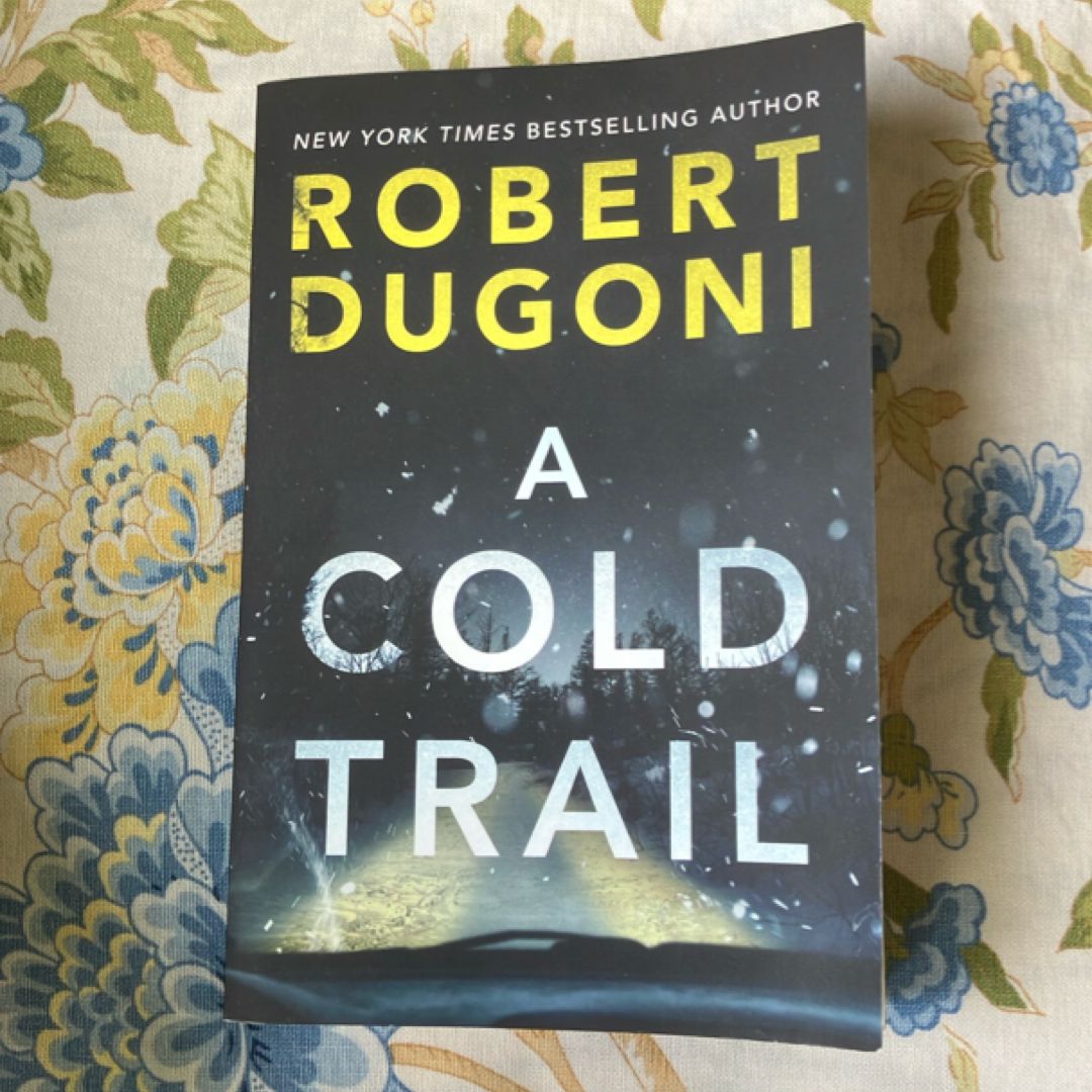 A Cold Trail