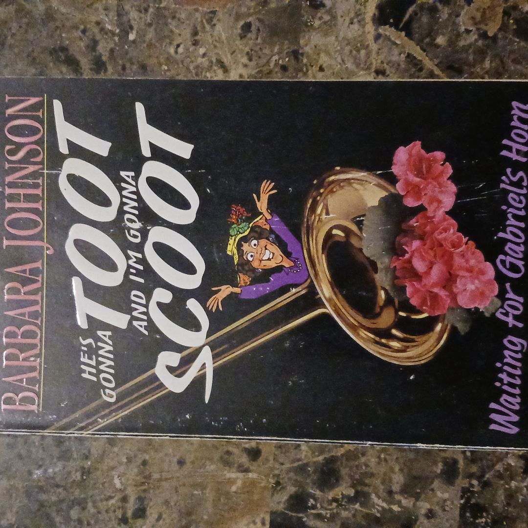 He's Gonna Toot and I'm Gonna Scoot