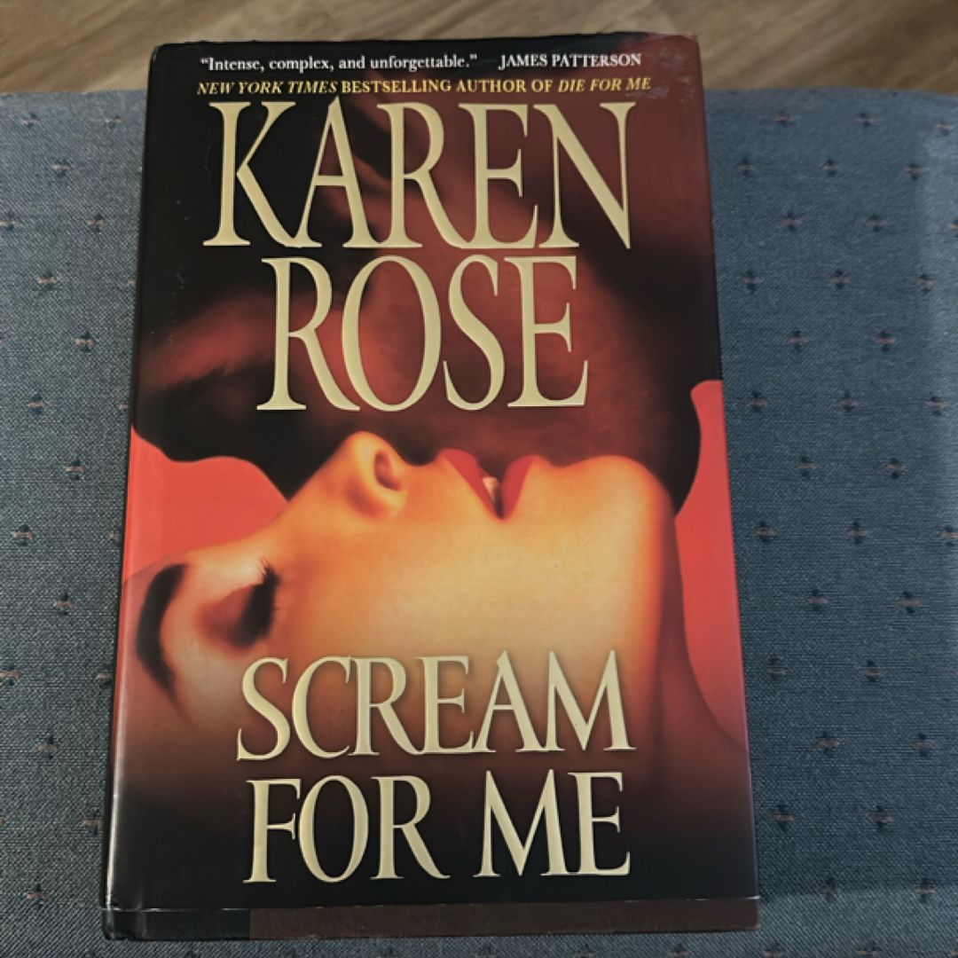 Scream for Me (First Edition)