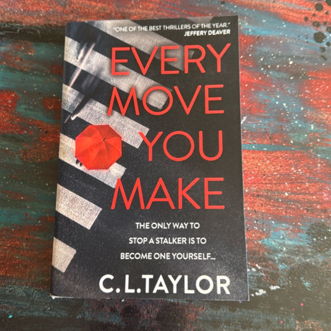 Every Move You Make
