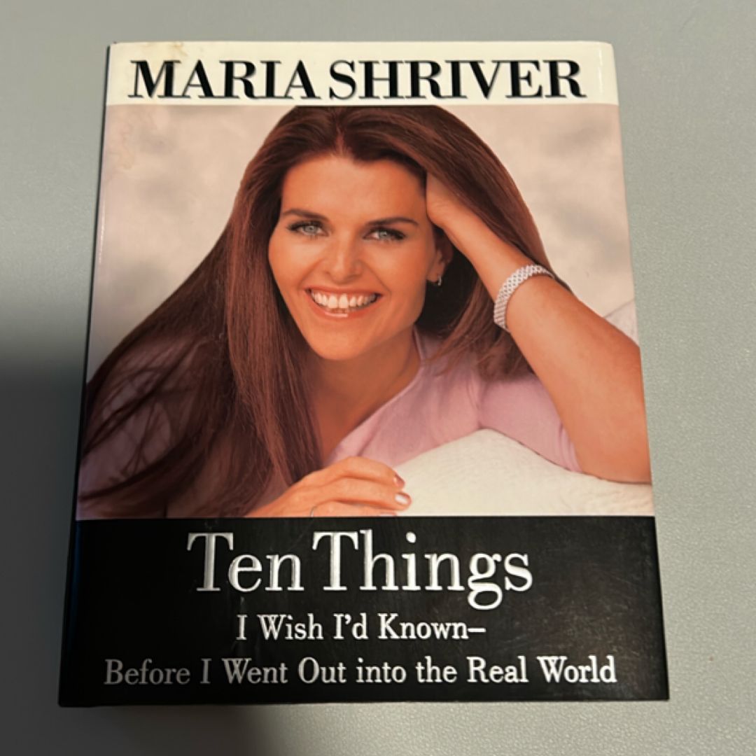 Ten Things I Wish I'd Known - Before I Went Out into the Real World
