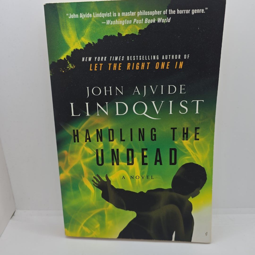 Handling the Undead