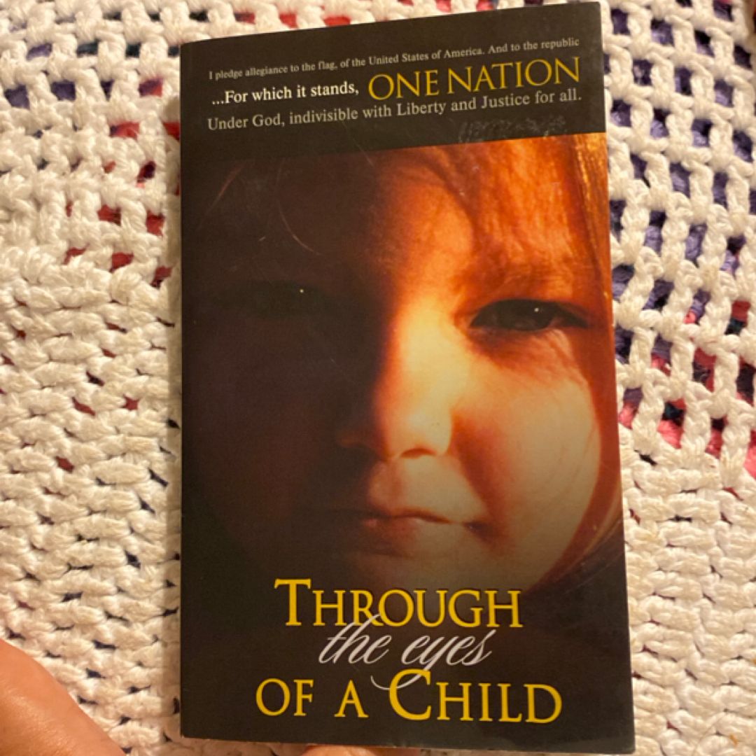 Through the Eyes of a Child