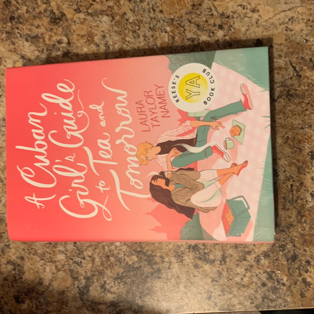 A Cuban Girl's Guide to Tea and Tomorrow