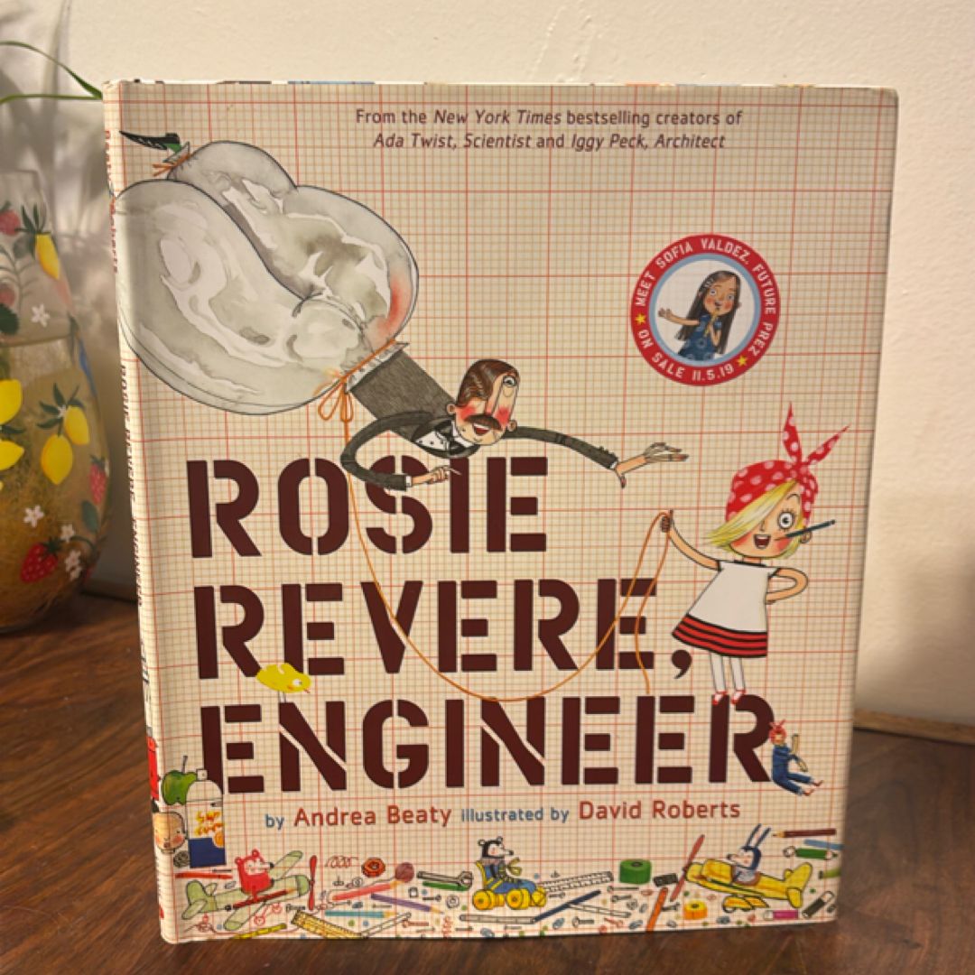 Rosie Revere, Engineer