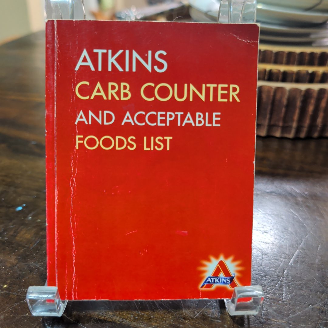 Atkins Carb Counter and Acceptable Food Lists