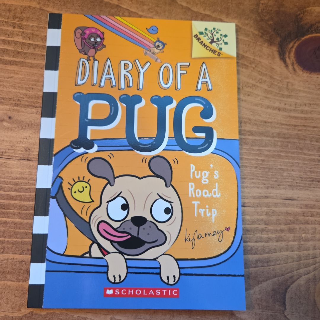 Pug's Road Trip: a Branches Book (Diary of a Pug #7)