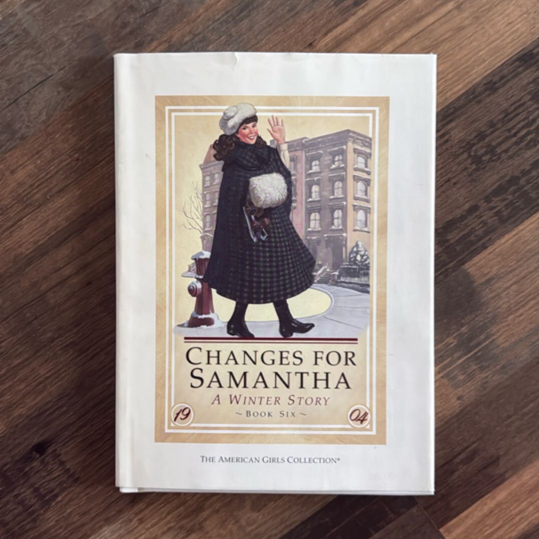 Changes for Samantha