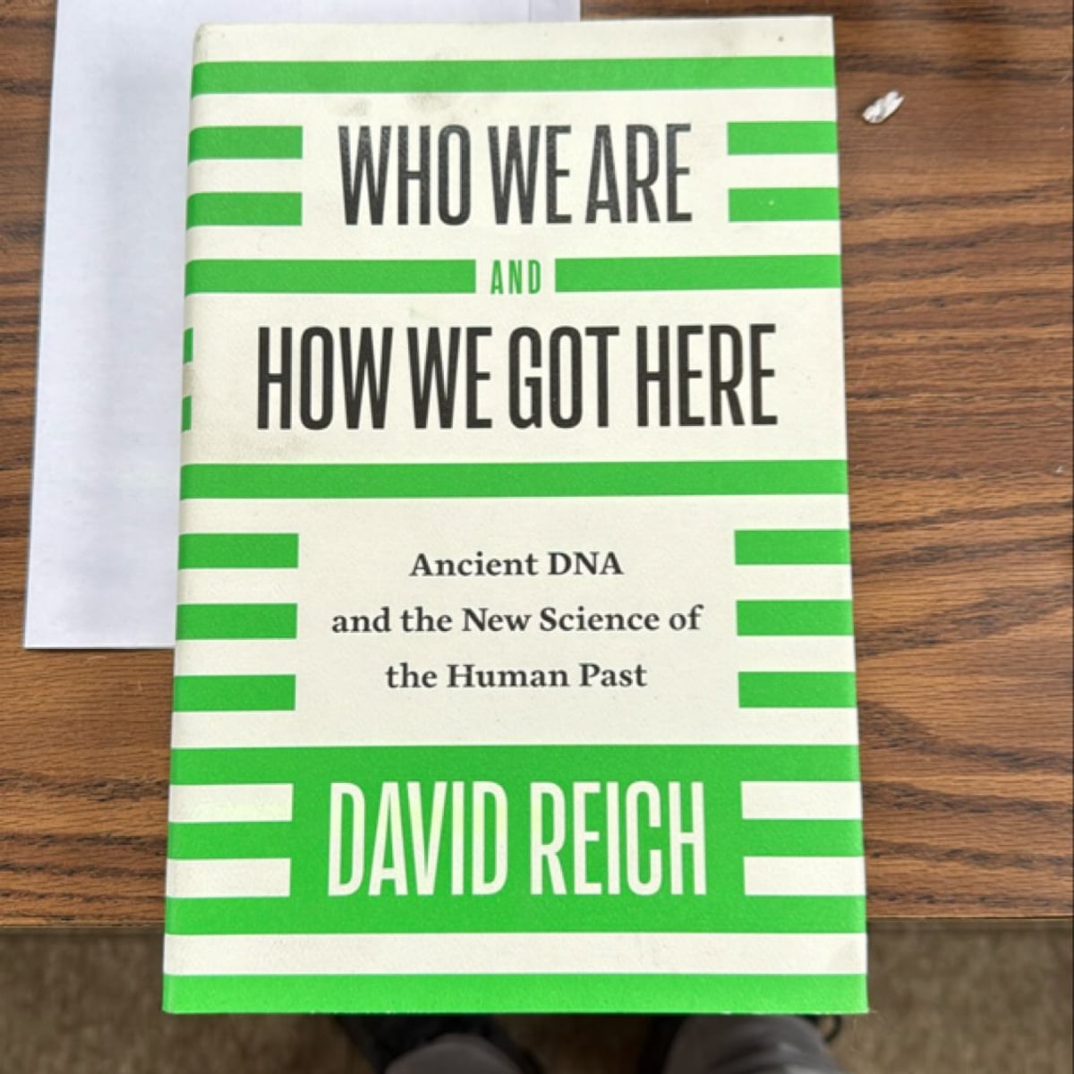 Who We Are and How We Got Here by David Reich