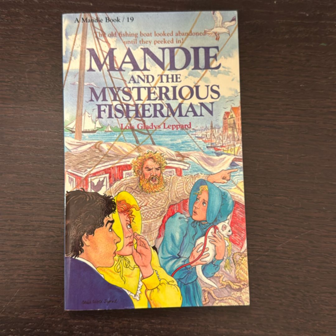 Mandie and the Mysterious Fisherman