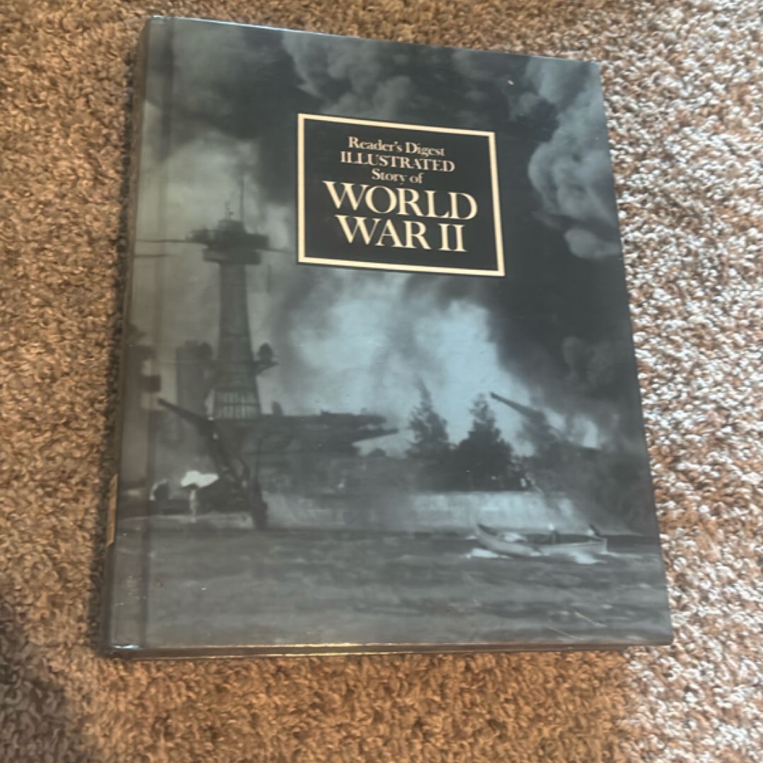 Illustrated Story of World War II