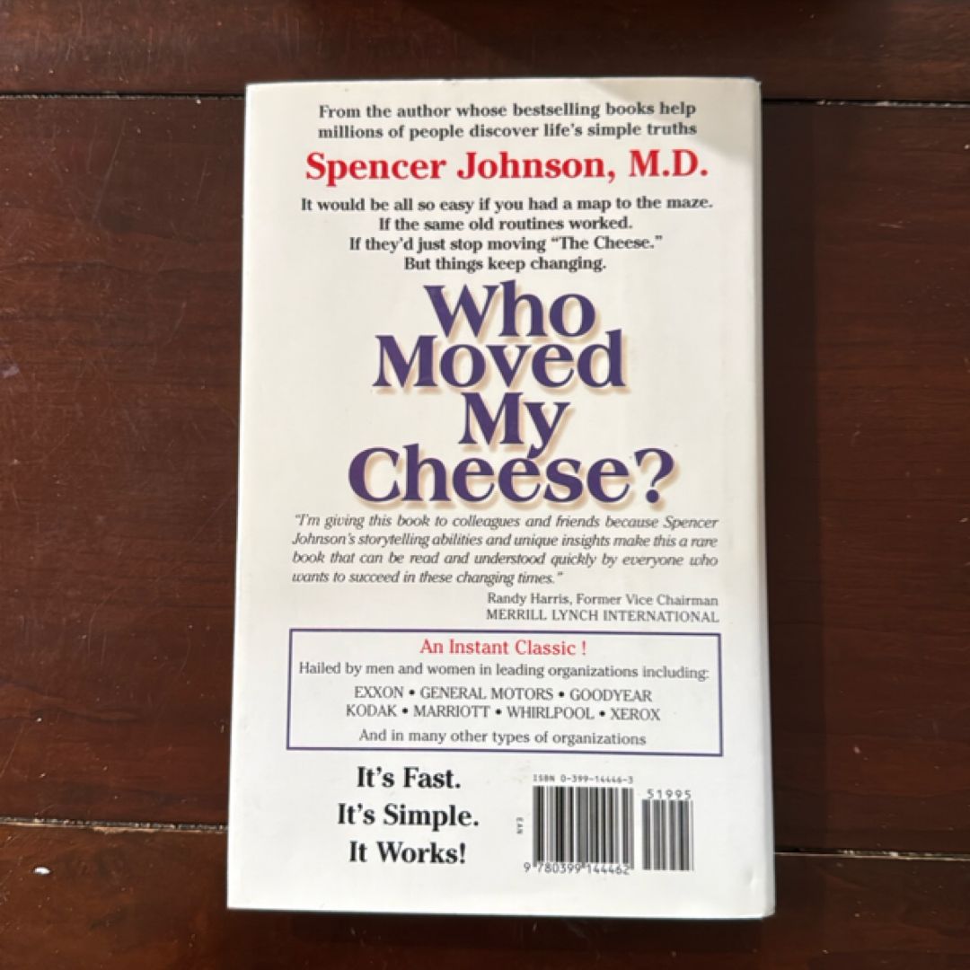 Who Moved My Cheese?