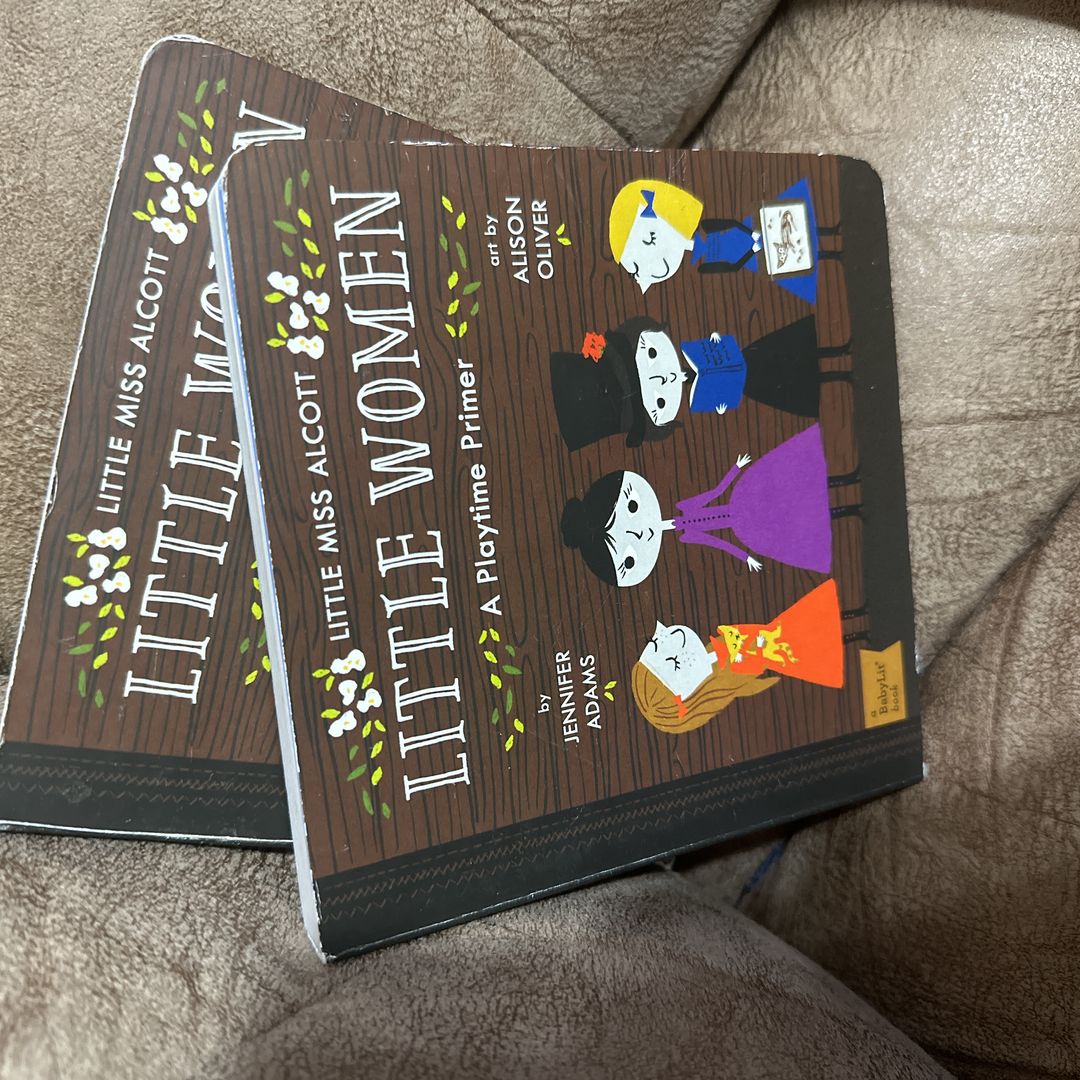 Little Women. A BabyLit Book
