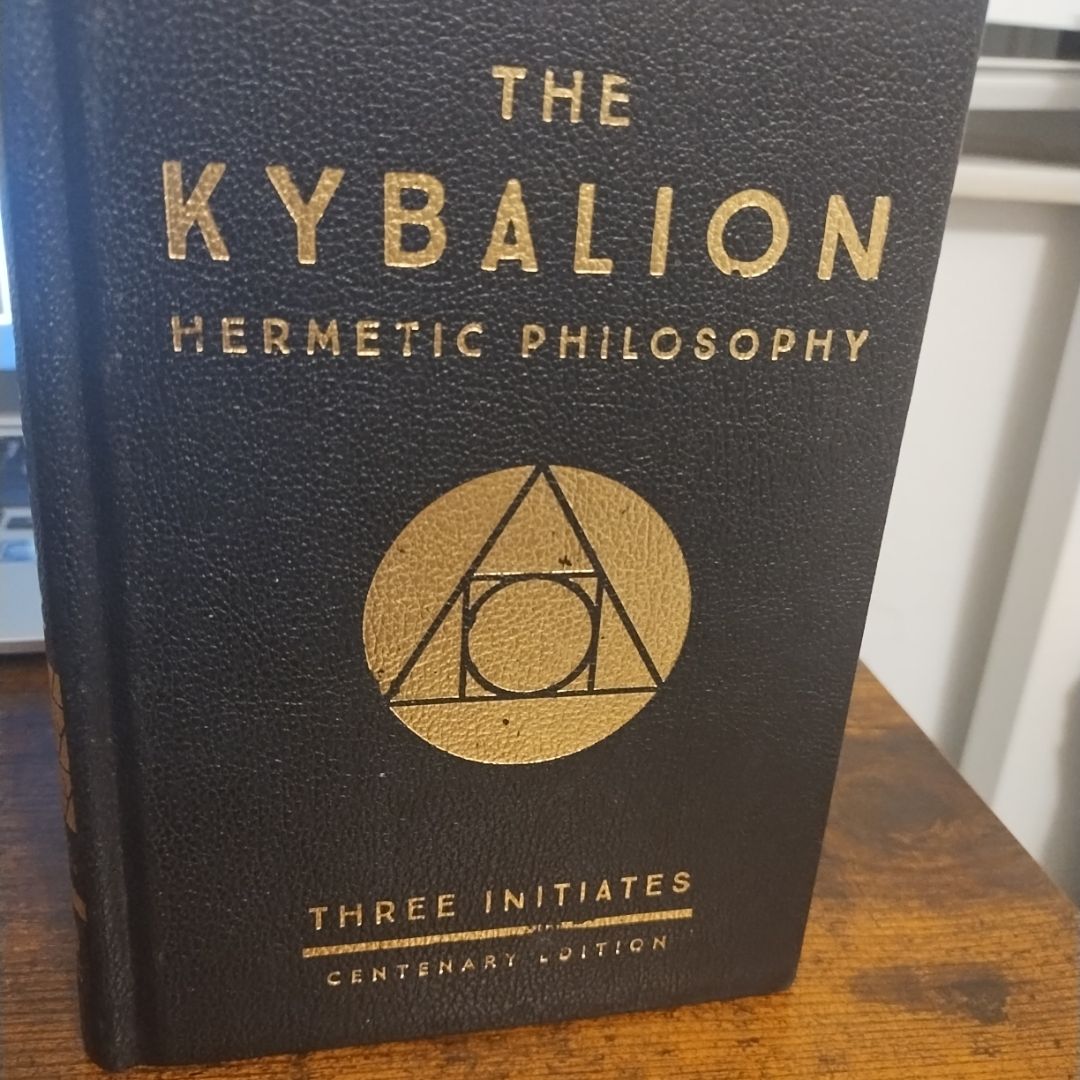 The Kybalion: Centenary Edition