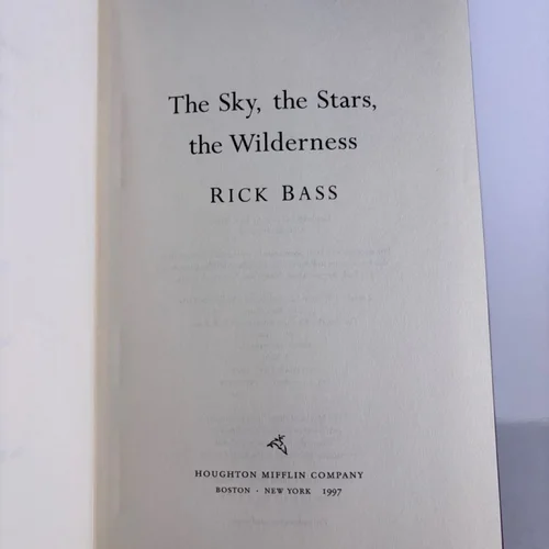 The Sky, the Stars, the Wilderness